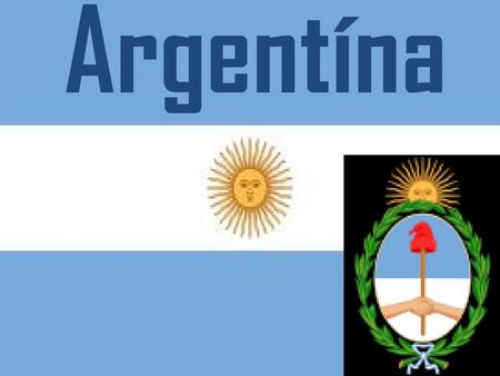 Argentína.