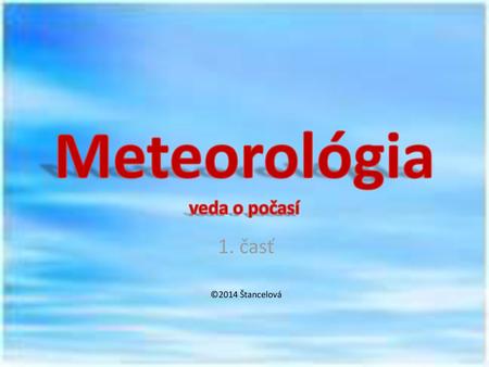 Meteorológia veda o počasí