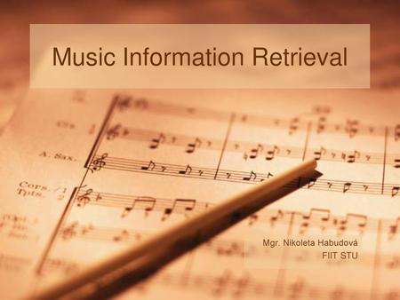 Music Information Retrieval