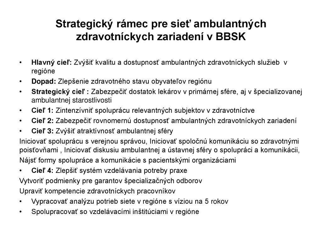 Strategický rámec pre sieť ambulantných zdravotníckych zariadení v BBSK