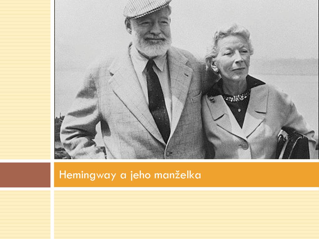 Hemingway a jeho manželka