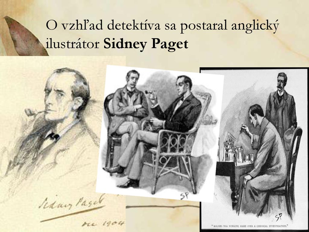 O vzhľad detektíva sa postaral anglický ilustrátor Sidney Paget