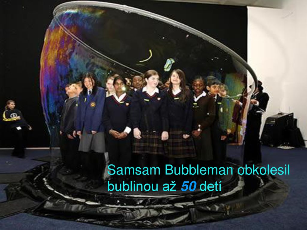Samsam Bubbleman obkolesil bublinou až 50 detí