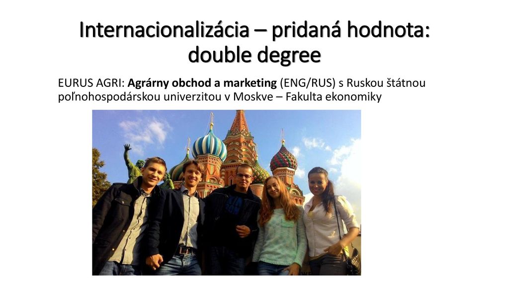 Internacionalizácia – pridaná hodnota: double degree