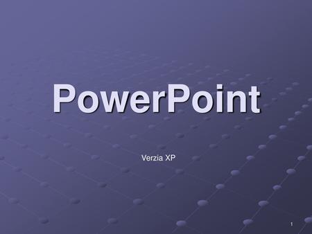 PowerPoint Verzia XP.