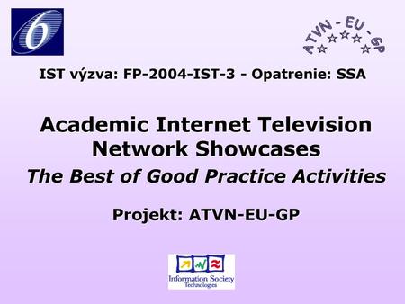 Academic Internet Television Network Showcases