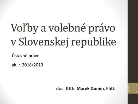 Voľby a volebné právo v Slovenskej republike