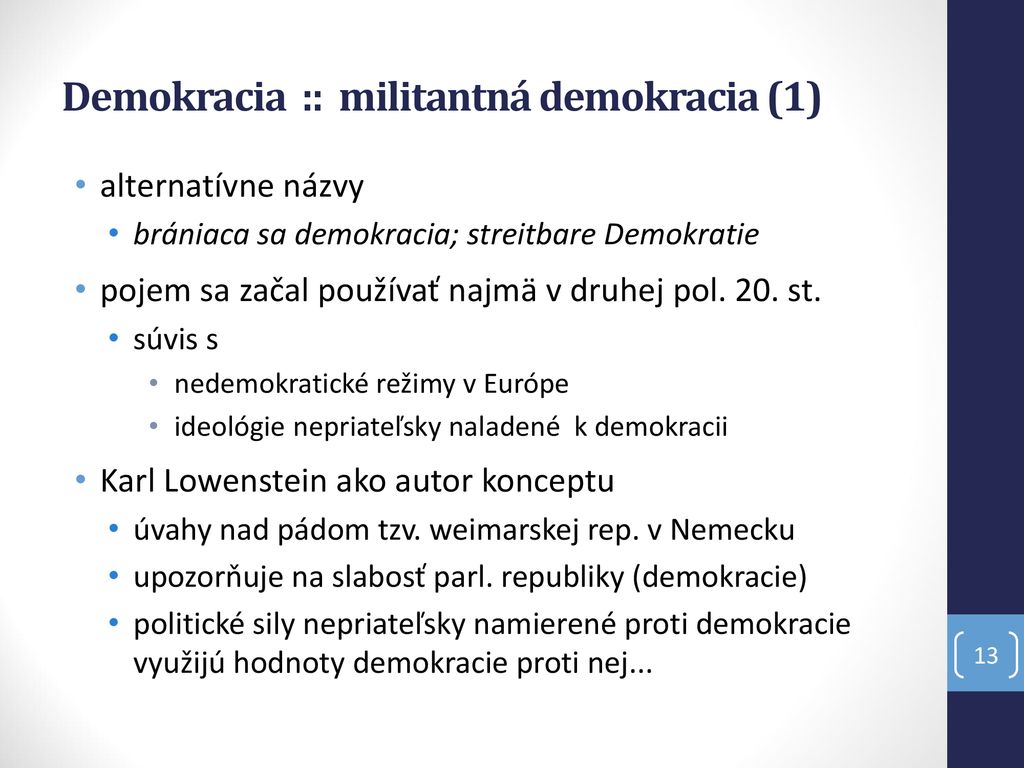 Demokracia :: militantná demokracia (1)