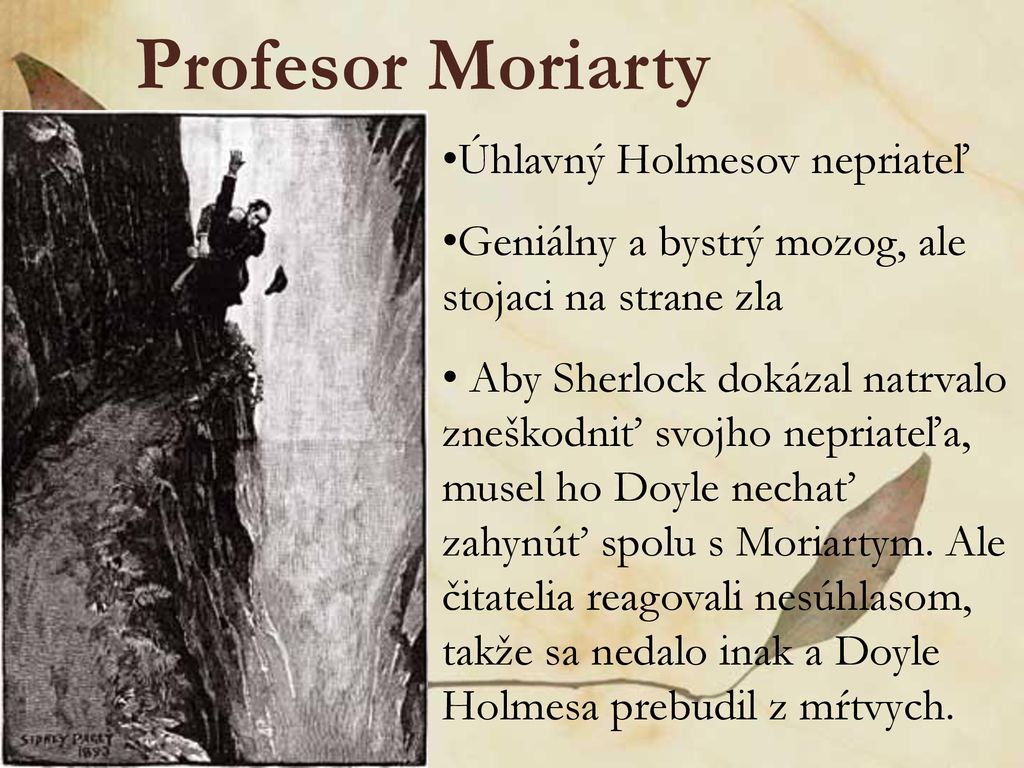 Profesor Moriarty Úhlavný Holmesov nepriateľ