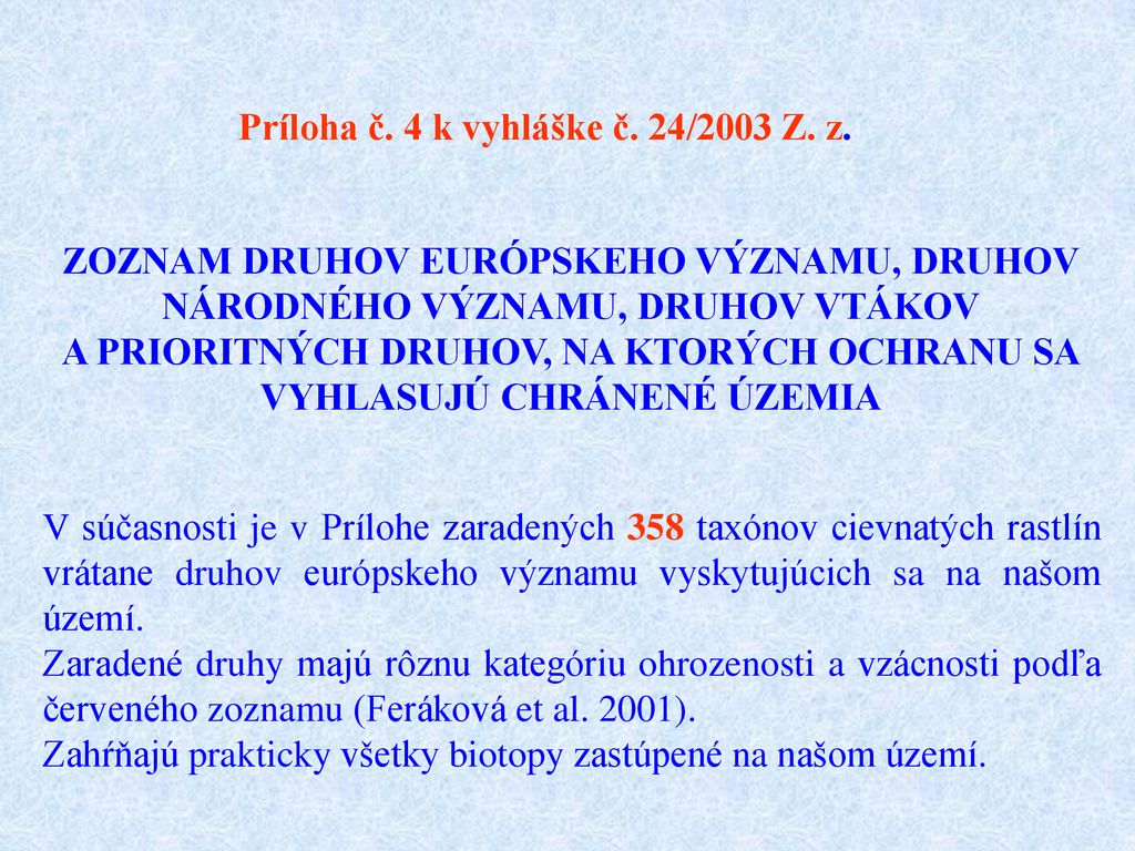 Príloha č. 4 k vyhláške č. 24/2003 Z. z.