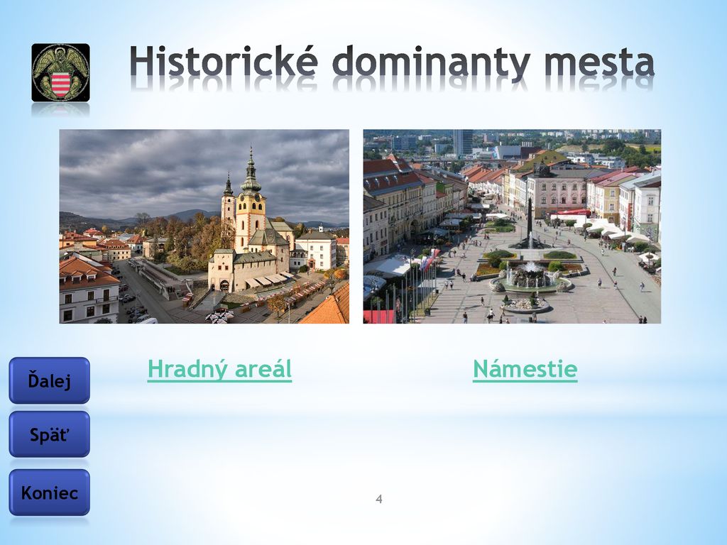Historické dominanty mesta