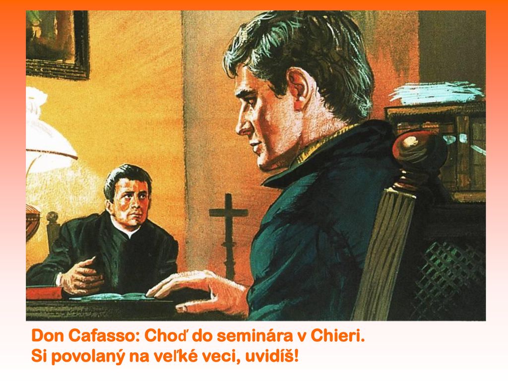 Don Cafasso: Choď do seminára v Chieri.